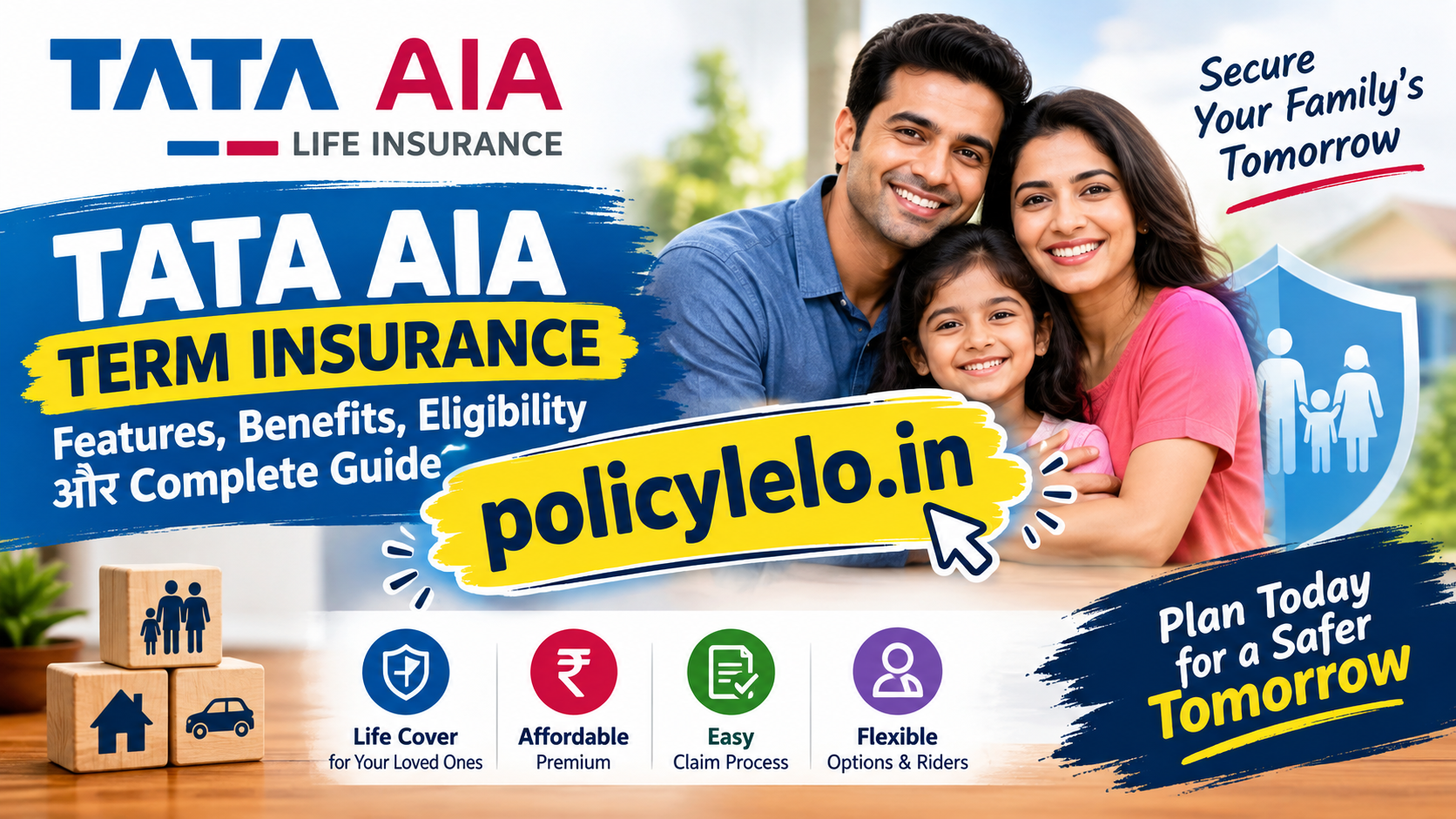 TATA AIA Term Insurance: Features, Benefits aur Complete Guide